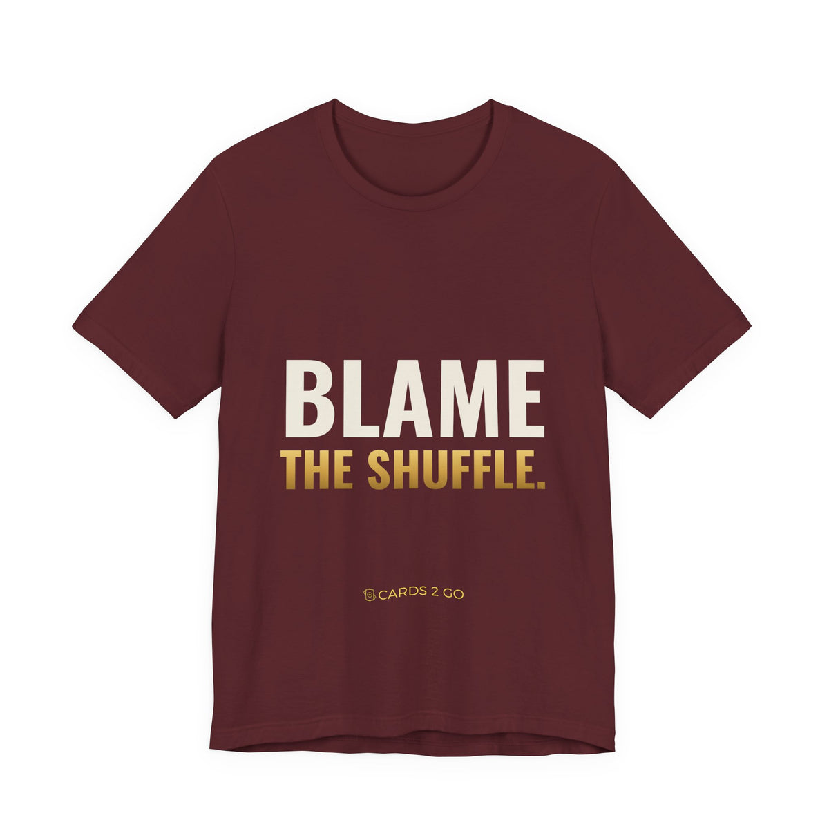 Blame The Shuffle Tee
