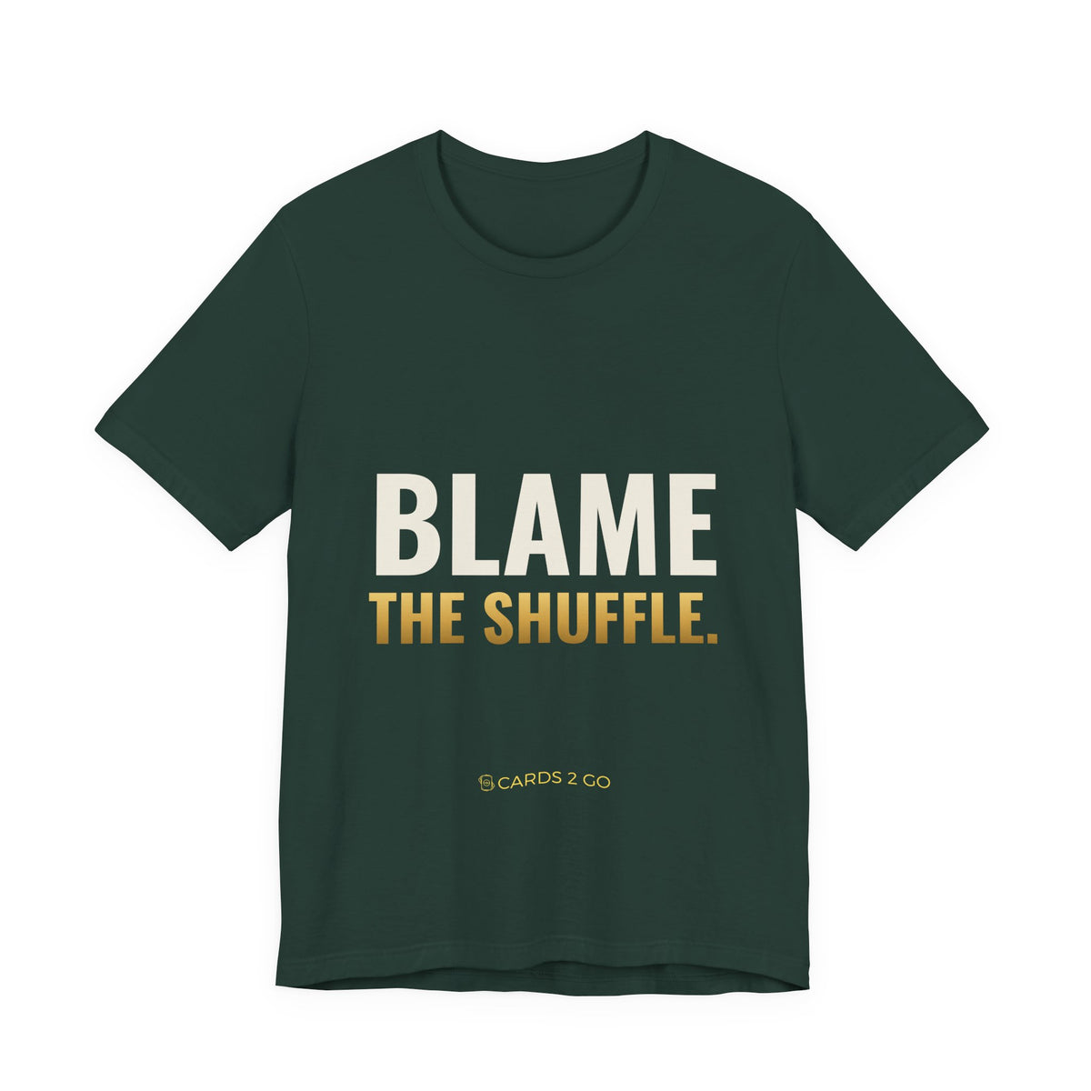 Blame The Shuffle Tee