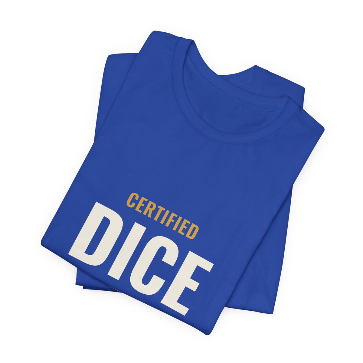 Certified Dice Goblin Tee
