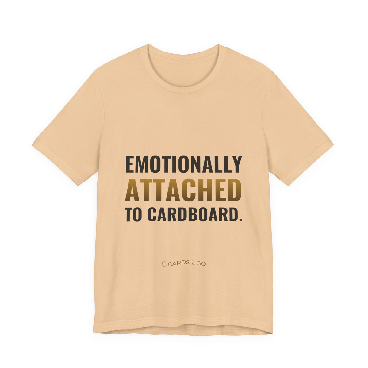 Emotionally Attached To Cardboard Tee