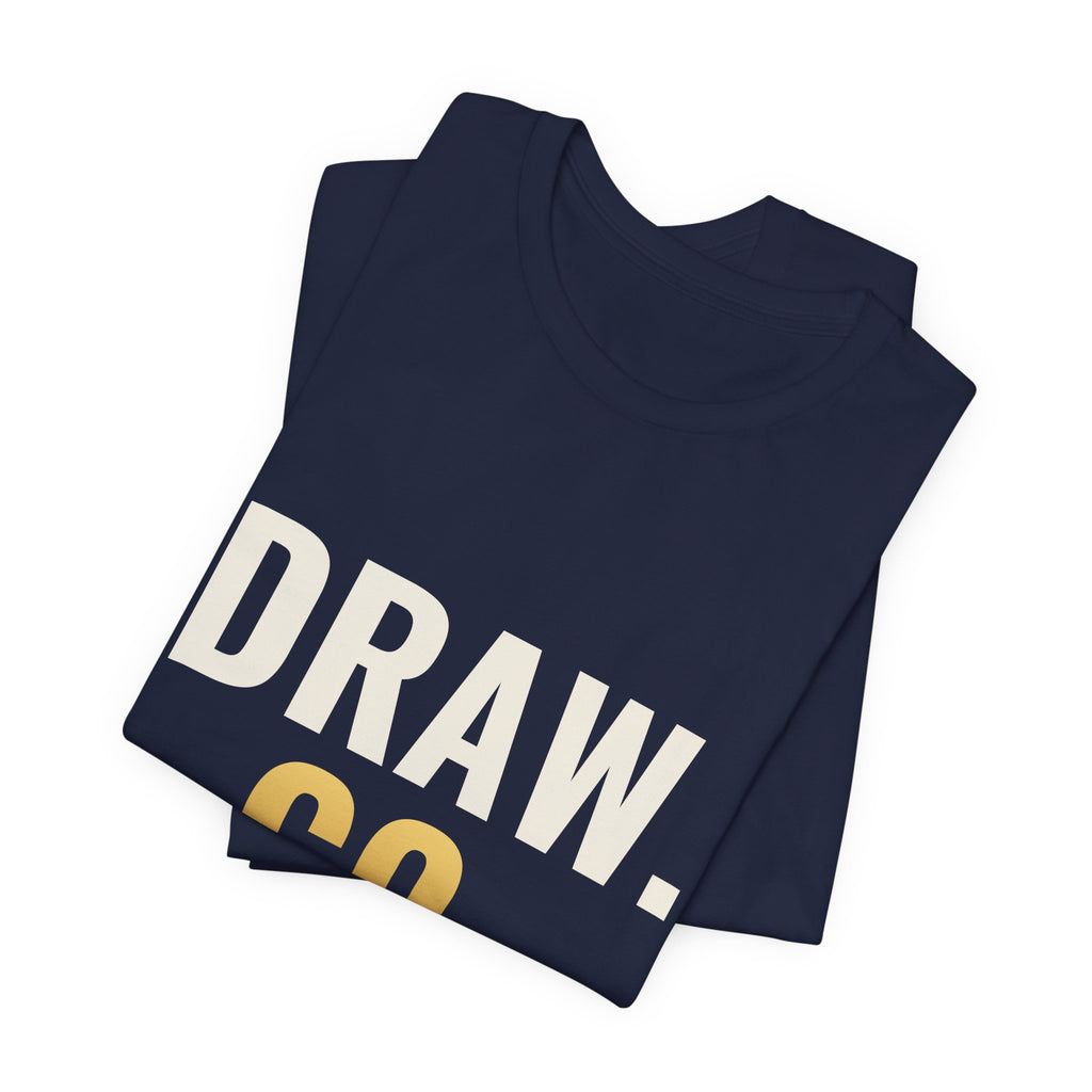 Draw. Go. Tee