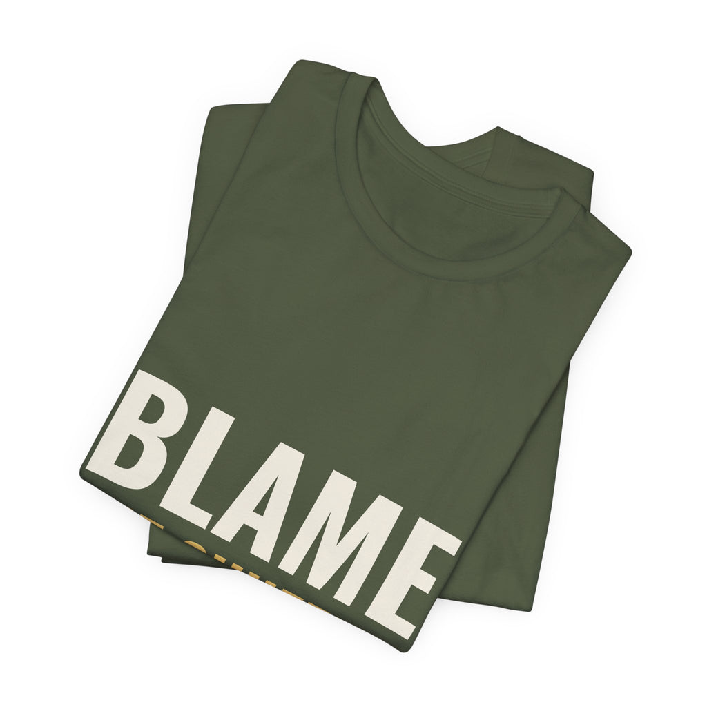 Blame The Shuffle Tee