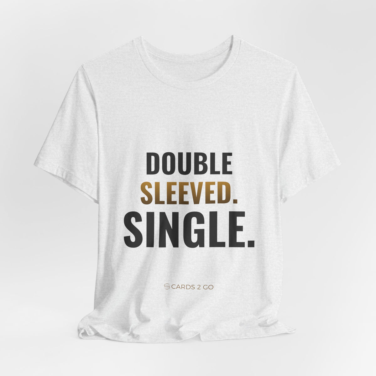 Double Sleeved. Single. Tee