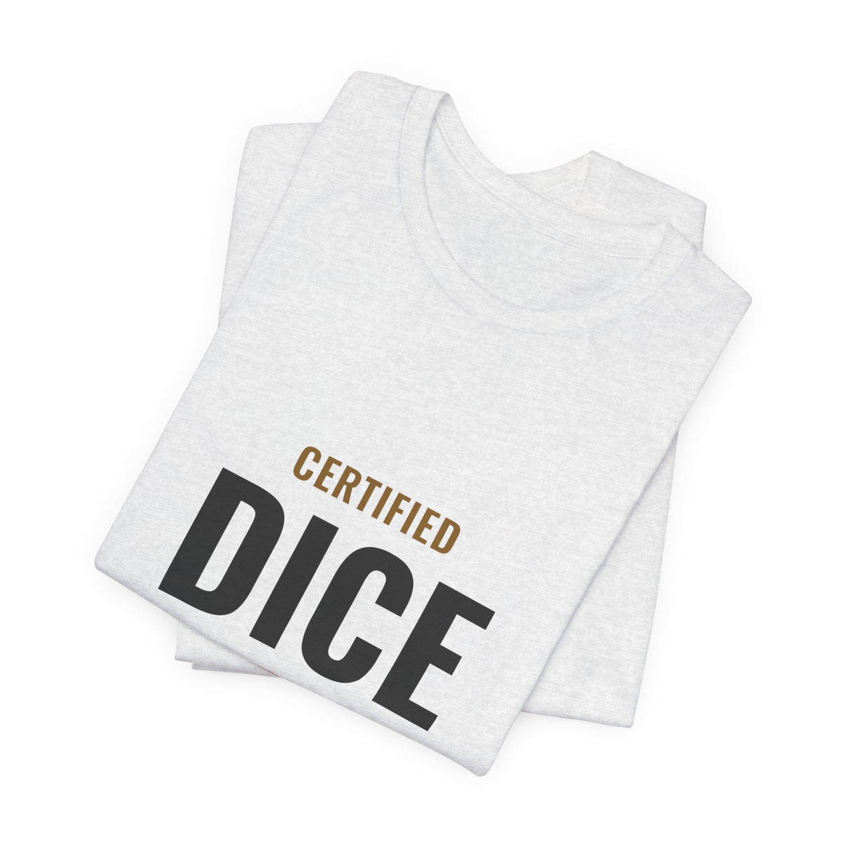 Certified Dice Goblin Tee