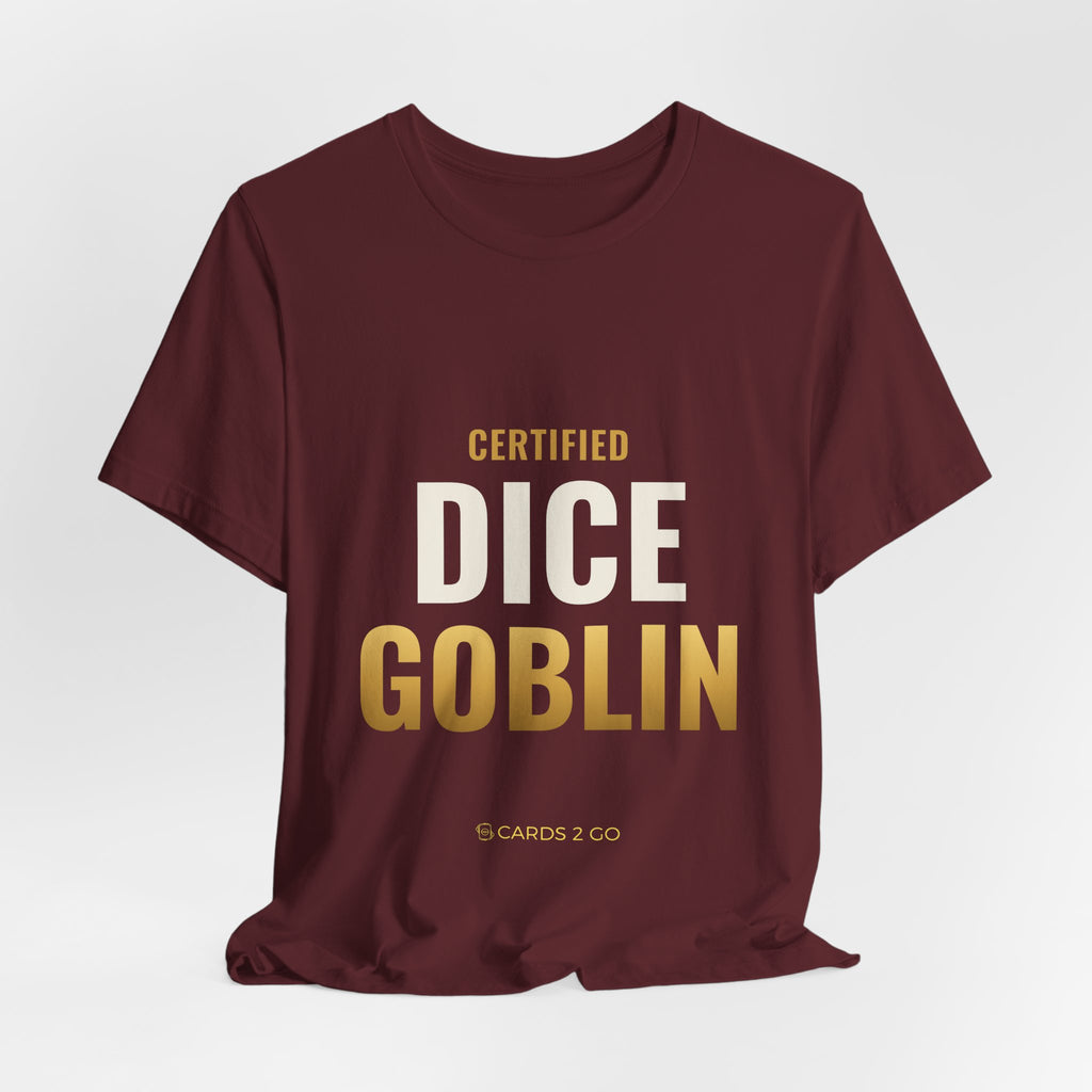 Certified Dice Goblin Tee