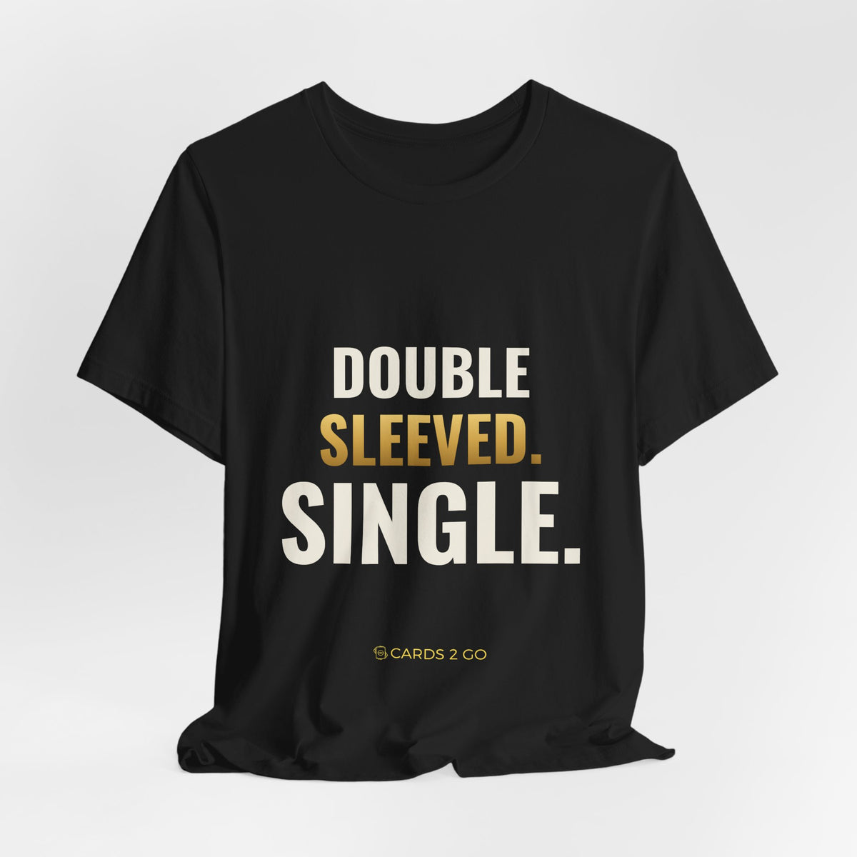 Double Sleeved. Single. Tee