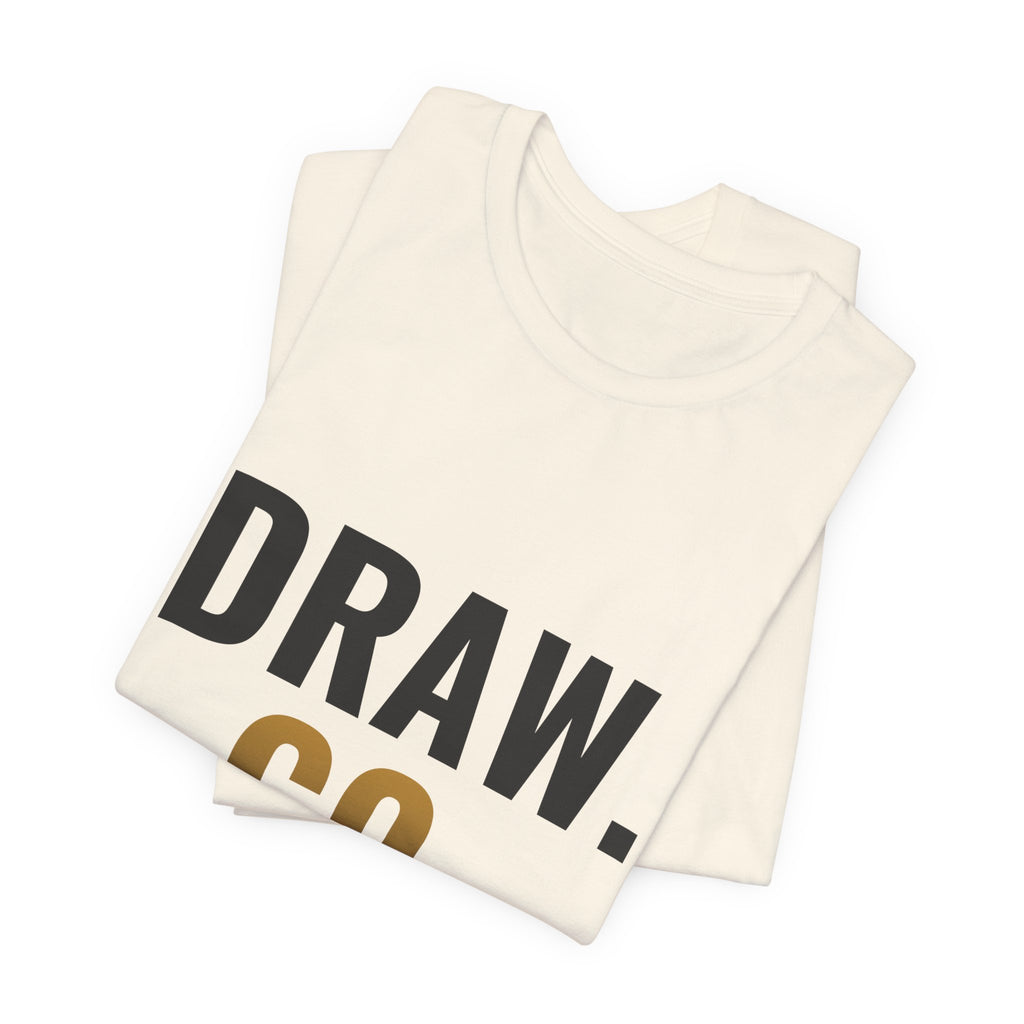 Draw. Go. Tee