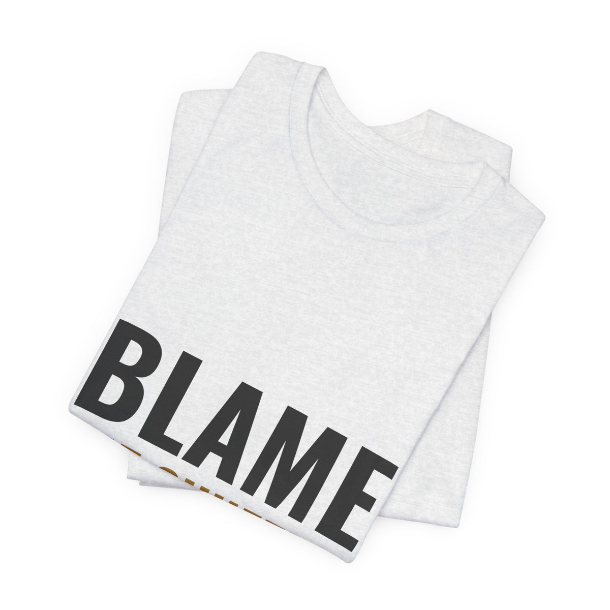 Blame The Shuffle Tee